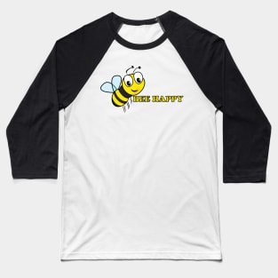 Bee Happy Baseball T-Shirt